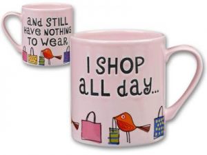 Kubek - I shop all day...